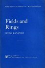 Fields and Rings