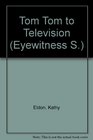 TOMTOM TO TELEVISION
