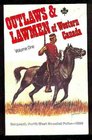 Outlaws  Lawmen of Western Canada