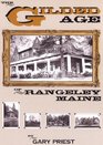 The Gilded Age of Rangeley Maine