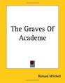 The Graves Of Academe