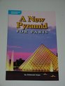 A New Pyramid For Paris