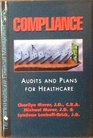Compliance Audits and Plans for Healthcare