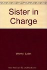 Sister in Charge