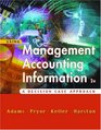 Using Management Accounting Information A Case Decision Approach