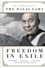 Freedom in Exile the Autobiography of the Dalai Lama