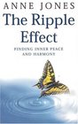 The Ripple Effect Finding Inner Peace and Harmony