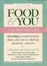 Food  You A Woman's Guide