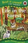 Read it Yourself Life in the Forest