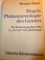 Hegels Phanomenologie des Geistes Die Bestimmung ihrer Idee in Vorrede und Einleitung