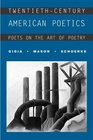 TwentiethCentury American Poetics Poets on the Art of Poetry