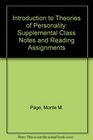 Introduction to Theories of Personality Supplemental Class Notes and Reading Assignments
