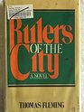 Rulers of the City