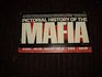 Pictorial history of the Mafia