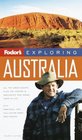 Fodor's Exploring Australia 4th Edition