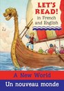 A New World/Un nouveau monde French/English Edition