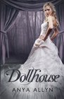 Dollhouse (Dark Carousel, Bk 1)