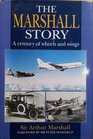 The Marshall Story A Century of Wings and Wheels