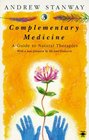 Complementary Medicine A Guide to Natural Therapies