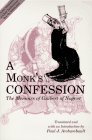 A Monk's Confession The Memoirs of Guibert of Nogent
