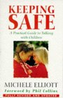 Keeping Safe A Practical Guide To Talking With Children