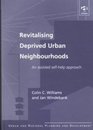 Revitalising Deprived Urban Neighbourhoods An Assisted SelfHelp Approach