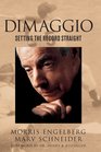 DiMaggio Setting the Record Straight