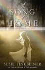 A Song of Home A Novel of the Swing Era