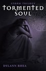 Tormented Soul (Storm Trilogy) (Volume 1)