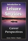 Introduction to Leisure Services Career Perspectives