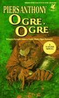 Ogre, Ogre (Xanth Novels)