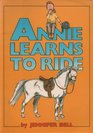 Annie Learns to Ride