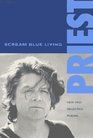 Scream Blue Living New and Selected Poems