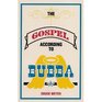 The Gospel According to Bubba