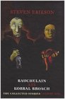 Bauchelain and Korbal Broach Collected Stories v 1