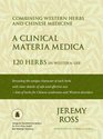 A Clinical Materia Medica 120 Herbs in Western Use