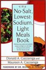 The NoSalt LowestSodium Light Meals Book