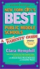 New York City's Best Public Middle Schools A Parent's Guide
