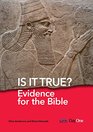 Is It True Evidence for the Bible