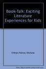 BookTalk Exciting Literature Experiences for Kids