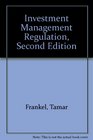 Investment Management Regulation Second Edition