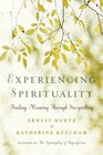 Experiencing Spirituality Finding Meaning Through Storytelling