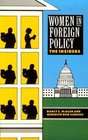 Women in Foreign Policy The Insiders