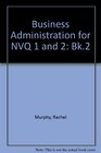 Business Administration for NVQ 1 and 2