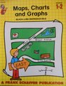 Maps Charts and Graphs Grades 1 to 2