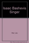 Isaac Bashevis Singer The Life of a Storyteller