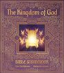 The Kingdom of God Bible Storybook Old Testament