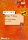Deutsch Diktate 7 Klasse RSR Mit starken Texten zum Erfolg