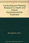 Conducting and Reading Research in Health and Human Performance/With Powerweb