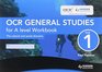 OCR General Studies for A Level Cultural and Social Domains  Workbook Unit 1